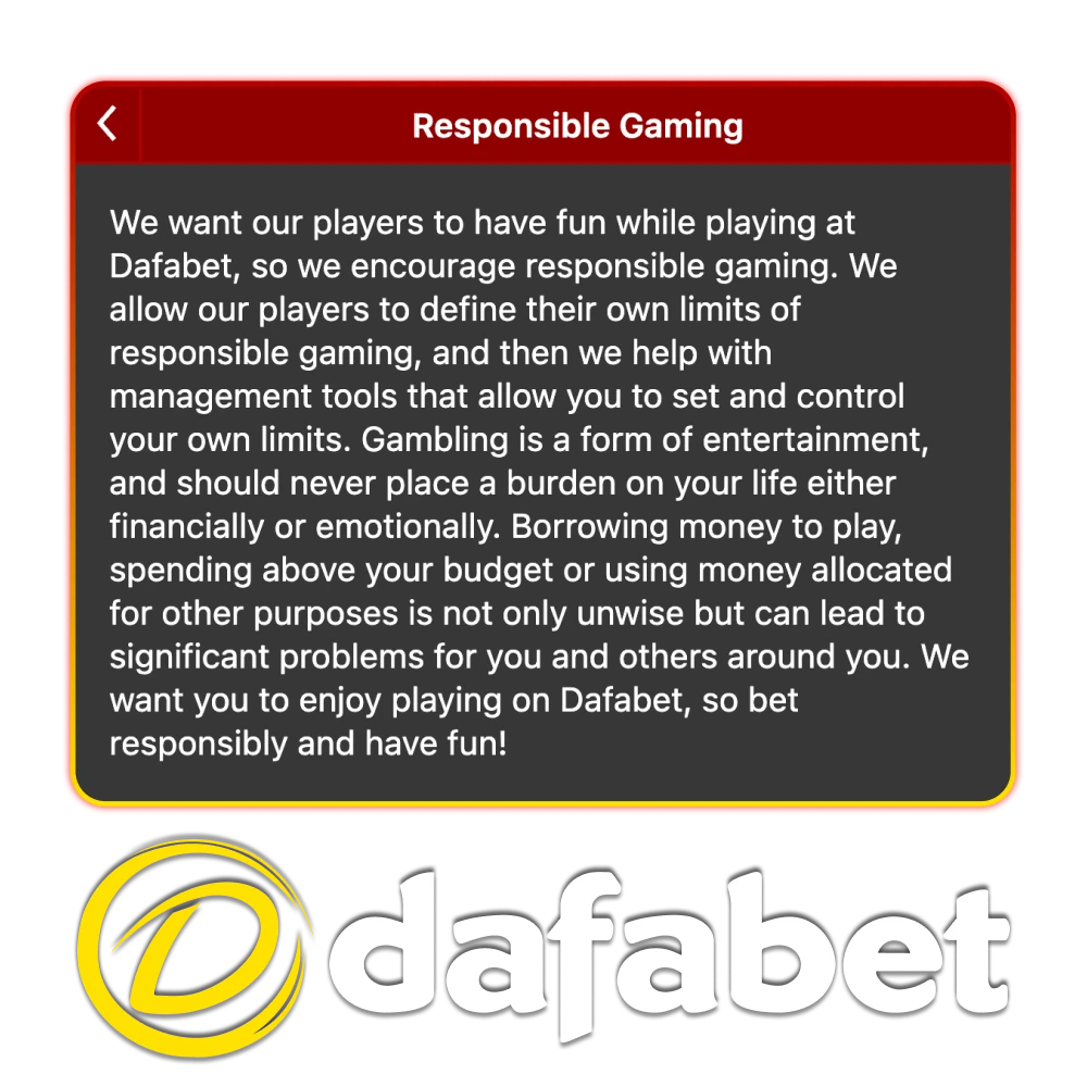 Stay in control while playing at Dafabet.